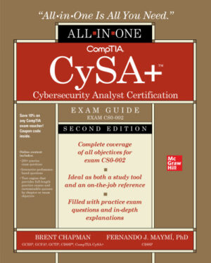 CompTIA CySA+ Cybersecurity Analyst Certification CS0-002 All-in-One Exam Guide (2021)