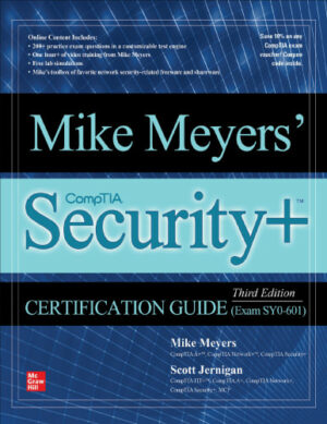 Mike Meyers' CompTIA Security+ SY0-601 Exam Certification Guide