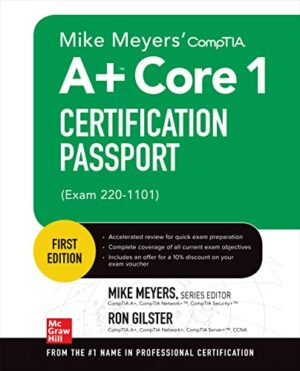 Mike Meyers' CompTIA A+ Core 1