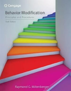 Solution Manual for Behavior Modification: Principles and Procedures