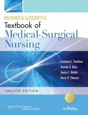 Test Bank for Brunner and Suddarth's Textbook of Medical-Surgical Nursing