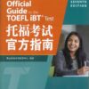 The Official Guide to the TOEFL iBT Test