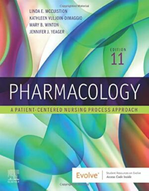 Test Bank for Pharmacology: A Patient-Centered Nursing Process Approach, 11th Edition