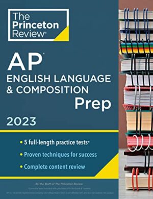 Princeton Review AP English Language and Composition Prep