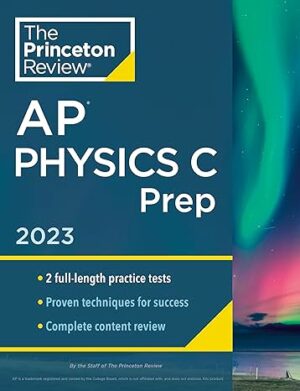 Princeton Review AP Physics C Prep