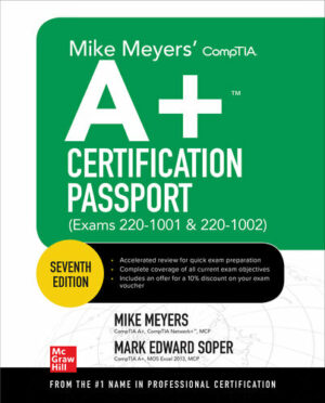 Mike Meyers' Comptia A+ Certification Passport