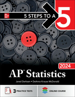 5 Steps to a 5: AP Statistics 2024 (2024)