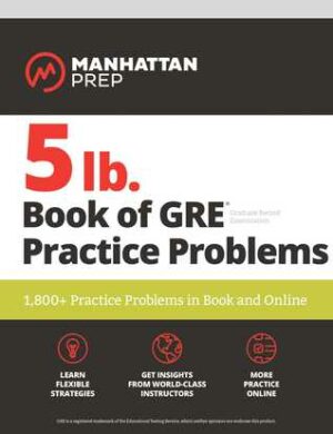 5 lb. Book of GRE Practice Problems: 1