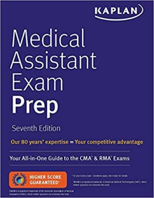 Medical Assistant Exam Prep: Your All-in-One Guide to the CMA and RMA Exams (2020)