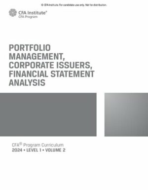 2024 CFA© Program Curriculum Level I Volume 2 Portfolio Management